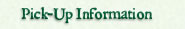 Pick-Up Information